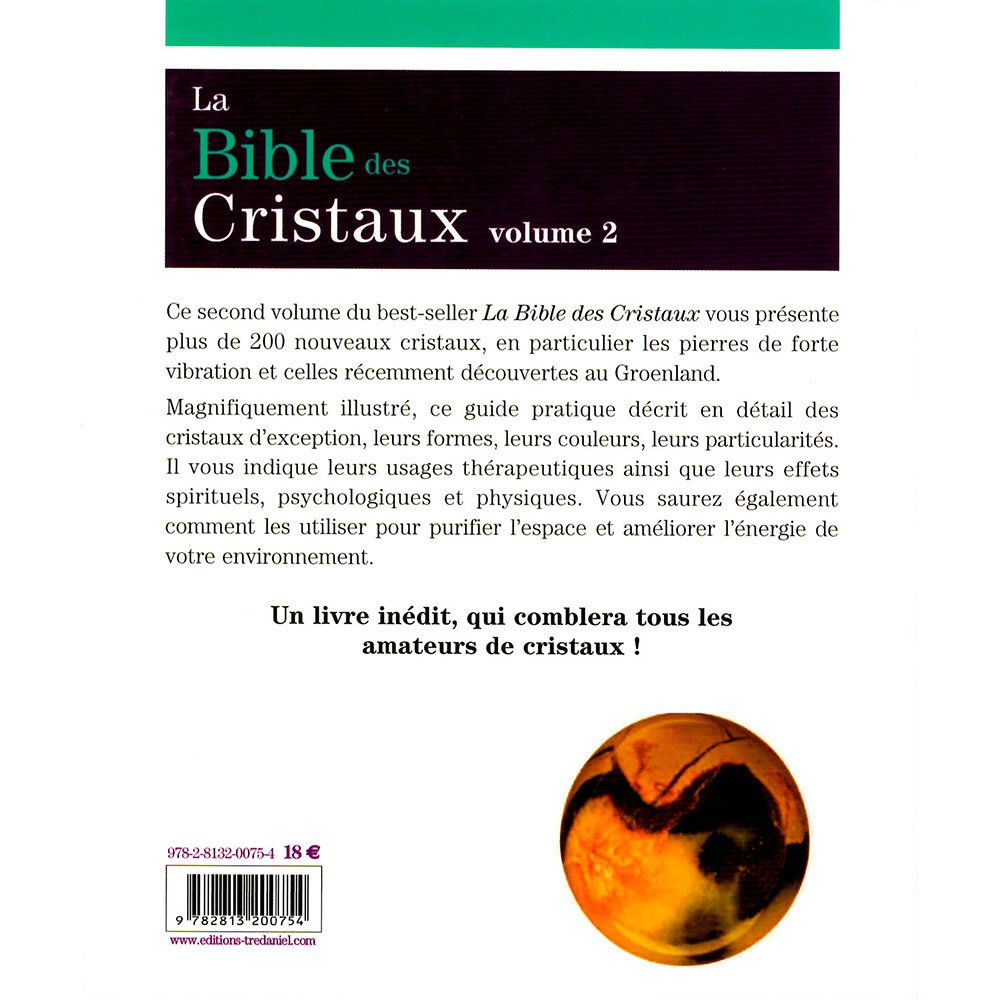La Bible des cristaux - Volume 2 La Bible des cristaux - Volume 2